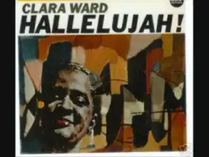 Clara Ward - The Lord Will Understand